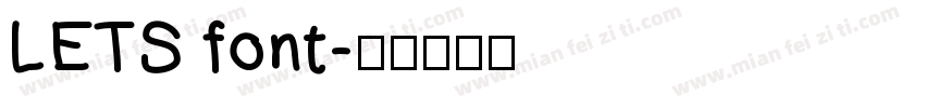 LETS font字体转换